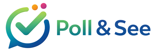 Poll & See